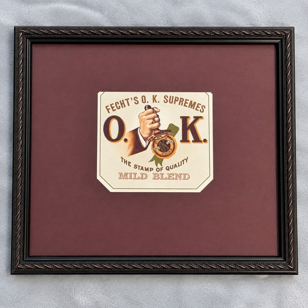 Antique Fecht's O.K. Supremes Cigar Label Framed Advertising Tobacciana Decor